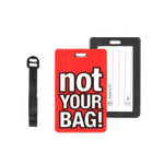 Travelest Not Your Bag! Luggage Tag