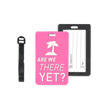 Travelest Are We There Yet? Luggage Tag
