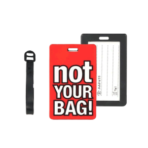 Travelest Not Your Bag! Luggage Tag